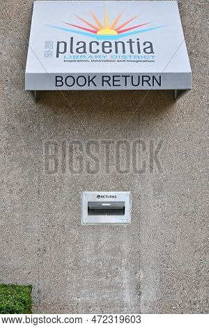 Placentia, California - 8 Mar 2023: Placentia Library Book Return In The Civic Center.