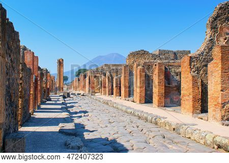 Pompeii, Campania, Naples, Italy - Ruins Of An Ancient City Buried Under Volcanic Ash And Pumice In 
