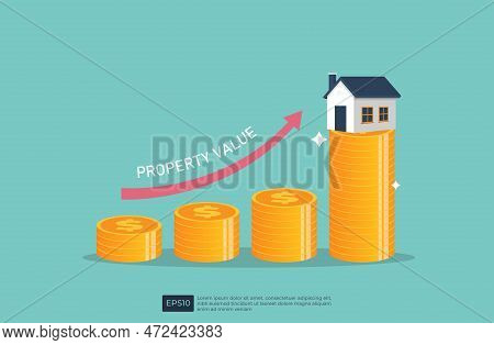 Stacked Coins And Graph Shows Increasing Of Property Values, Real Estate With Growth Chart, Home Inv