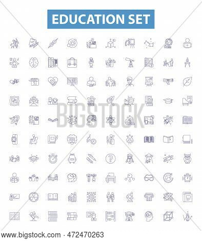 Education Set Line Icons, Signs Set. Teaching, Learning, Schooling, Instruction, Courses, Classes, T