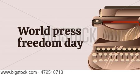 World Press Freedom Day Concept Vector Illustration. World Press Freedom Day Or World Press Day To R