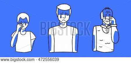 Sad Male Set. Young, Adult And Old Men With Sadness, Emotion Of Melancholy, Crying With Tears. Blue 