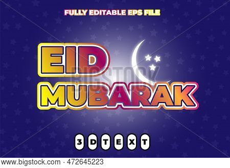 Eid Mubarak 3d Text Effect, Editable Text Effect, Eid Card Design, Background