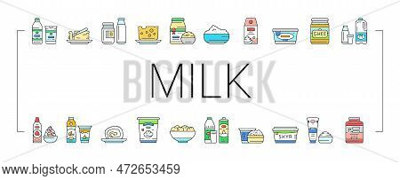 Milk Product Dairy Drink Fresh Icons Set Vector. Healthy Yogurt, Cream Bottle, Food Beverage, White 