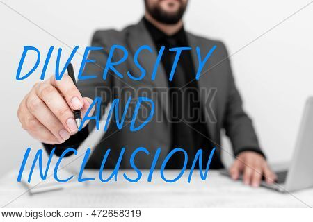 Conceptual Display Diversity And Inclusion. Business Concept Range Human Difference Includes Race Et