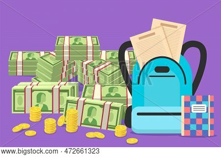 School Backpack With Money Vector Illustration. Tuition Fees Increasing. Families Needing Money For 