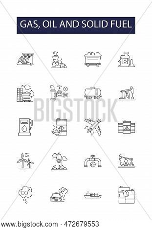 Gas, Oil And Solid Fuel Line Vector Icons And Signs. Oil, Fuel, Power, Gasoline, Vector, Illustratio