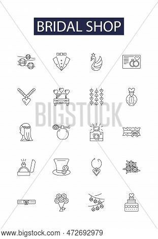 Bridal Shop Line Vector Icons And Signs. Bridal, Store, Wedding, Dress, Fashion, Bride, Gown, Beauti