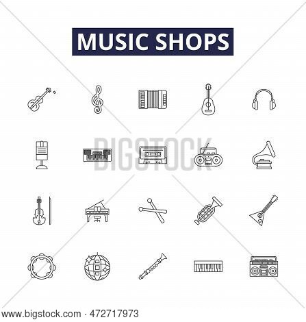 Music Shops Line Vector Icons And Signs. Shops, Records, Stores, Cd, Vinyl, Tape, Tapes, Albums Outl