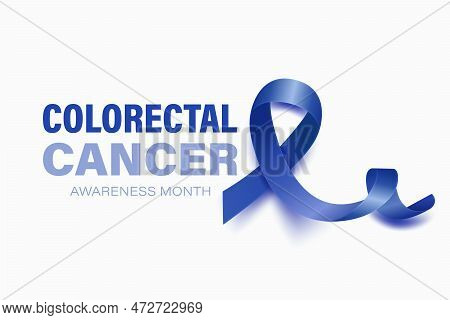 Colorectal Cancer Banner, Card, Placard With Vector 3d Realistic Dark Blue Ribbon On White Backgroun