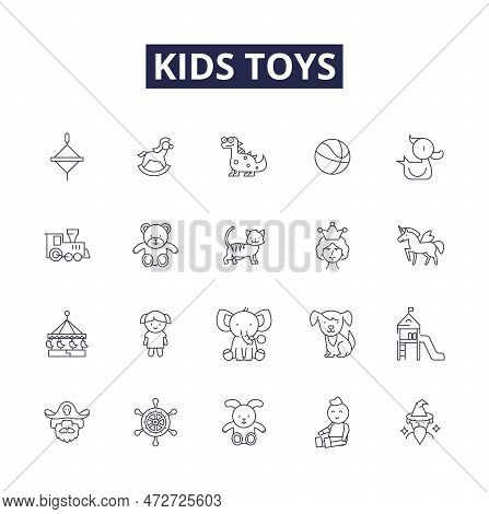 Kids Toys Line Vector Icons And Signs. Kids, Stuffed, Dolls, Action-figures, Building-blocks, Plush,
