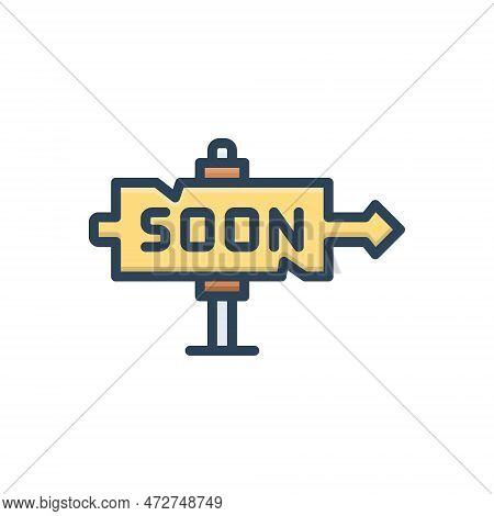 Color Illustration Icon For Soon Shortly Message Promotion Notification Coming Presently Instantly Q