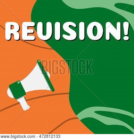 Text Showing Inspiration Revision. Business Idea Action Of Revising Over Someone Like Auditing Or Ac