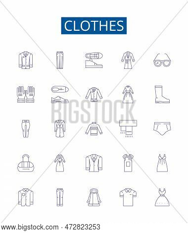 Clothes Line Icons Signs Set. Design Collection Of Garment, Outfit, Apparel, Clothing, Dress, Suit, 