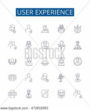User Experience Line Icons Signs Set. Design Collection Of Usability, Engagement, Design, Interactio