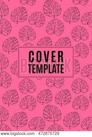 Cover Template With Manstera Leaves On Pink Background Vector Illustration