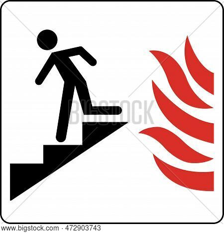 Use Stairs In Case Of Fire Sign On White Background