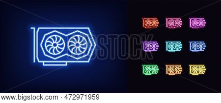 Outline Neon Gaming Video Card Icon. Glowing Neon Graphics Card With Two Cooler Fans, Gpu Device Pic