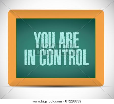 You Are In Control Board Sign Concept