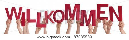 People Holding German Word Willkommen Means Welcome