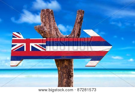 Hawaii Flag sign with a beach background