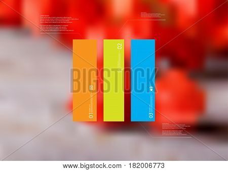 Illustration infographic template with motif of rectangle vertically divided to three standalone color sections. Blurred photo with natural motif with red blooms is used as background.