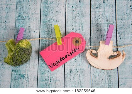 vegetarisch - german for vegetarian - written on a paper tag