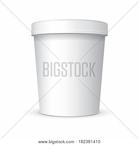 White Mock Up Food Plastic Tub Bucket Container For Dessert, Yogurt, Ice Cream, Sour Cream Or Snack. Ready For Your Design. Product Packing Vector EPS10