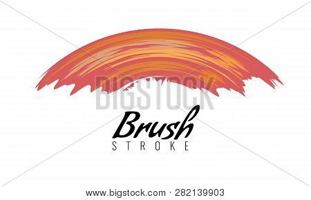 Watercolor Brush Stroke Or Acrylic Paint Smear. Art Cover Drawing Theme Symbol. Vector Illustration.
