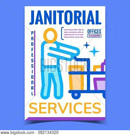 Janitorial Services Advertising Poster Vector. Professional Offices Cleaning Services Promo Banner. 