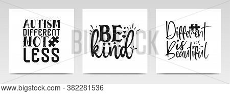 Autism Quotes Letter Typography Set Illustration. Graphic Design Element.
