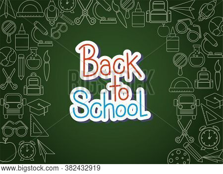 Chalck Icon Set On Green Board Design, Back To School Eduacation Class Lesson Theme Vector Illustrat