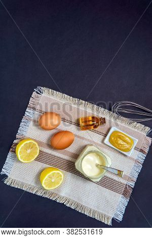 Sauce Mayonnaise Ingredients Eggs, Lemon Olive Oil Mustard On Black Background. Topview. Place For C