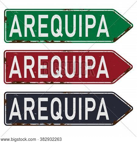 Arequipa Road Sign Set Isolated On White Background.
