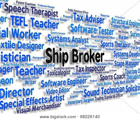 Ship Broker Represents Occupation Jobs And Courier
