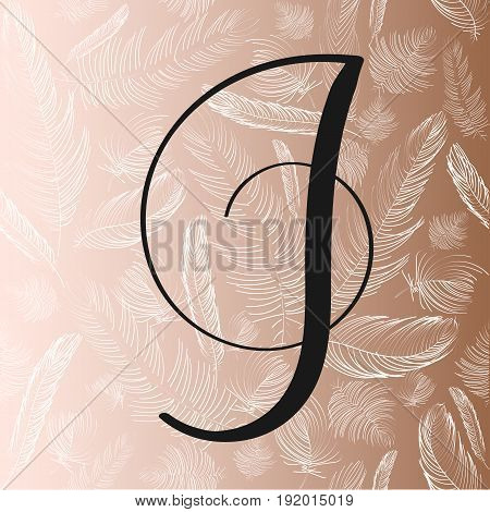 Hand drawn lettering letter J in modern calligraphy style. Boho art print with decorative feathers. Perfect for invitations, greeting cards, quotes and more.