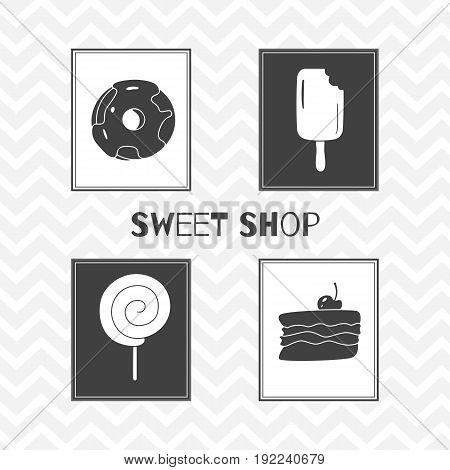 Set of hand drawn silhouettes - cake, ice cream, donut and lollypop. Sweet shop posters. Vector illustration
