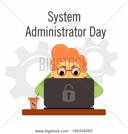 Day of the system administrator. Cartoon, funny picture woman by your system administrator. Stock vector.