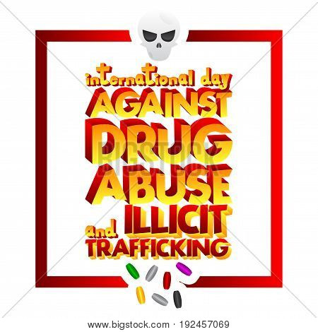 Illustrated banner greeting card or poster for International Day against Drug Abuse and Illicit Trafficking.