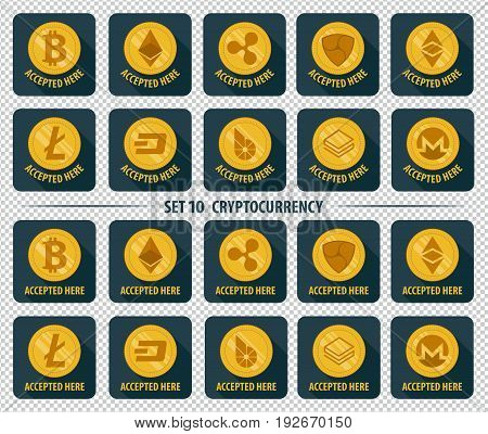 Set of 10 flat currency cryptocurrency icon accepted