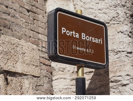 Porta Borsari (aka Porta Iovia) City Gate Sign In Verona, Italy