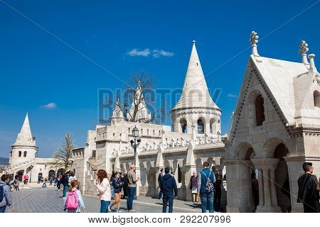 Budapest, Hungary - April, 2018: Fisherman Bastion A Terrace Located On The Buda Bank Of The Danube