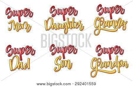 Super Family Text Set Comic Style Calligraphy
