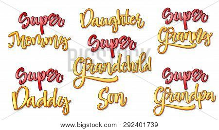 Super Family Text Set Comic Style Calligraphy