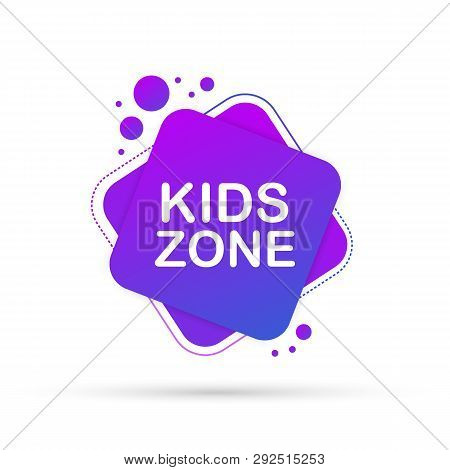 Kids Zone Banner Template, Label. Playground Vector Child Zone Sign. Childhood Fun Room Area. Vector