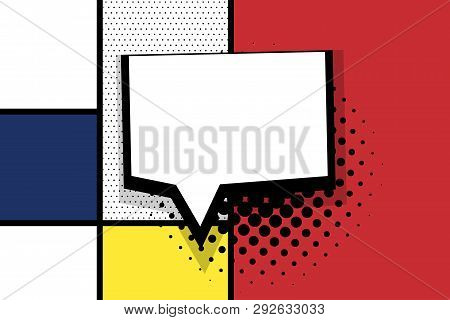 Retro Mondrian Red Yellow Blue Geometric Background. Comic Text Speech Bubble Box. Minimal Trendy Fa