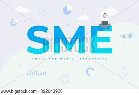 Sme - Small And Medium Enterprise Business Concept With Word Acronym Lettering And Technology Icons.