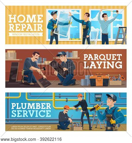 Home Repair, Flooring Installation And Plumber Service Banners. Windows Installers Measuring And Set