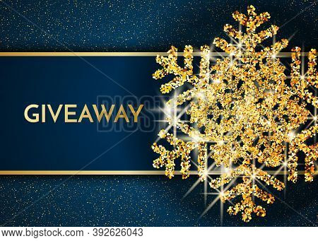 Time For A Giveaway - Banner Template. It S Time For A Giveaway Phrase On Gold And Black Background.