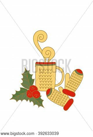 Winter Doodle Design. A Hand-drawn Illustration With Warm Mittens, Holly Leaves And Fruits, And A Cu